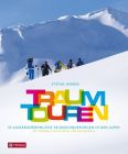 Skitourenführer Traumtouren Tyrolia-Verlagsanstalt