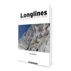Panico Alpinverlag &ndash; Longlines &ndash; Die ganz großen Klettereien der Nördlichen Kalkalpen