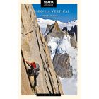 Patagonia Vertical Chalten Massif Sidarta-Verlag | Climbing Guide